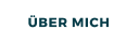 ÜBER MICH